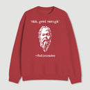 Mediocrates Eh Good Enough Geek Sweatshirt
