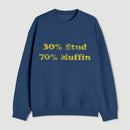 30 Stud 70 Muffin Sweatshirt
