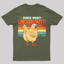 Guess What Chicken Butt Humorous Farm Animal T-Shirt