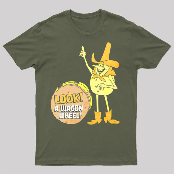 Look A Wagon Wheel T-Shirt