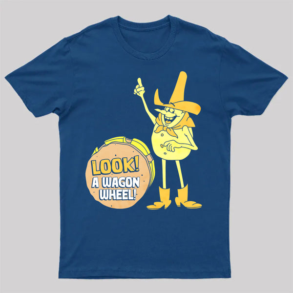 Look A Wagon Wheel T-Shirt