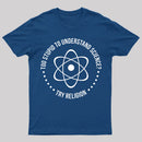 Too Stupid To Understand Science T-Shirt