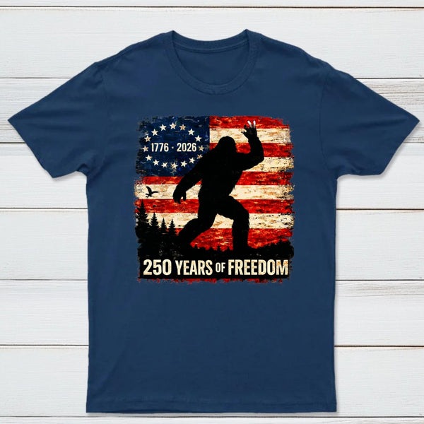 Bigfoot American Flag 1776 2026 250 Years Of Freedom Independence Day T-Shirt