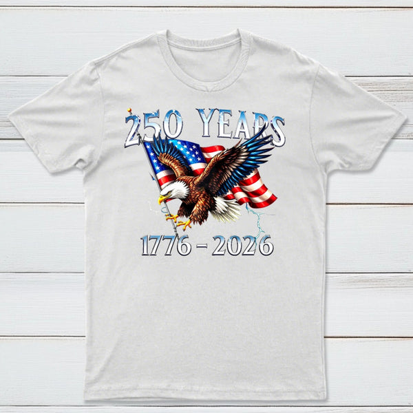 American Eagle And Flag 250 Years 1776 2026 Unisex Classic T-Shirt