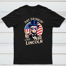 Funny 4Th Of July Lincoln T-Shirt