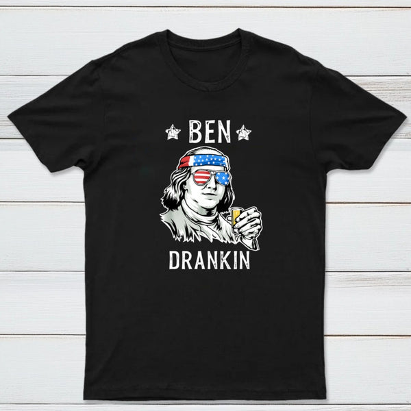 4Th Of July Ben Drankin Benjamin Franklin T-Shirt