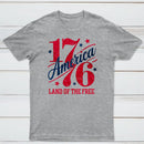 1776 America Land Of The Free Retro 4Th Of July T-Shirt