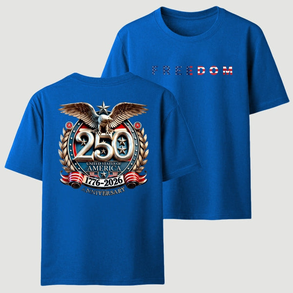 Freedom 250th Anniversary T-Shirt
