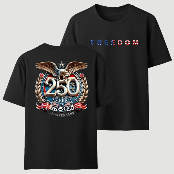 Freedom 250th Anniversary T-Shirt