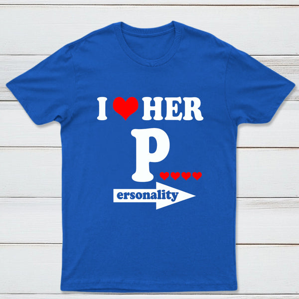 I Love Her Funny Couples Matching T-Shirt