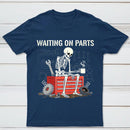 Waiting On Parts Funny Skeleton Auto Mechanic Technician T-Shirt