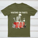 Waiting On Parts Funny Skeleton Auto Mechanic Technician T-Shirt