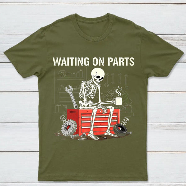 Waiting On Parts Funny Skeleton Auto Mechanic Technician T-Shirt