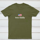 Two Fiddy Short Sleeve T-Shirt