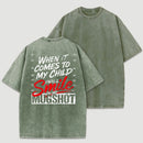When It Comes To My Child Protective Parent Bold Graphic T-Shirt