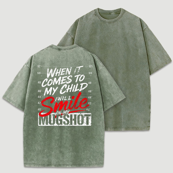 When It Comes To My Child Protective Parent Bold Graphic T-Shirt