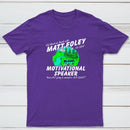 Matt Foley Motivational Speaker Van Forest Scene Unisex T-shirt