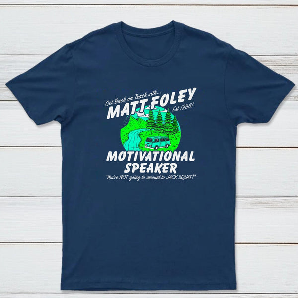 Matt Foley Motivational Speaker Van Forest Scene Unisex T-shirt