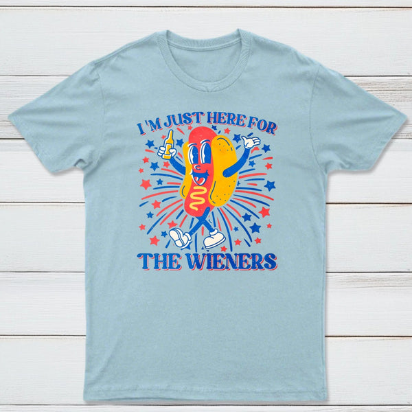 Hot Dog I'm Just Here for The Wieners 4Th of July T-Shirt