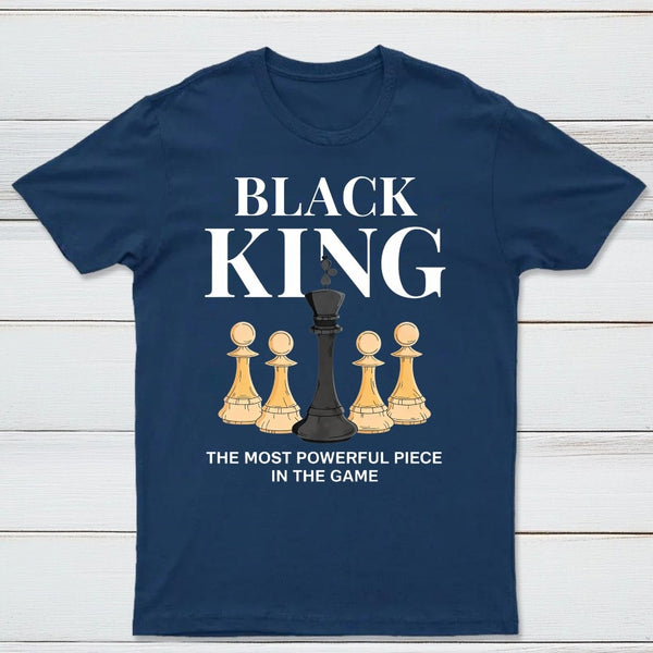 The Most Powerful Piece Chess King Print T-Shirt