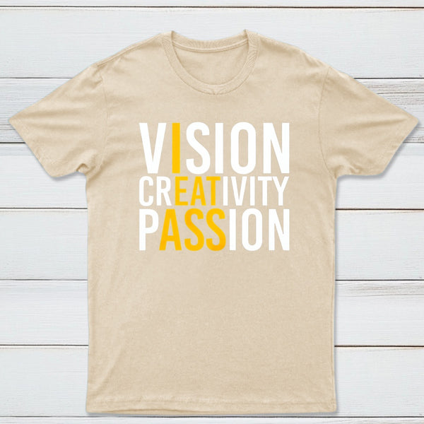 Vision Creativity Passion Funny Print T-Shirt