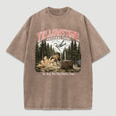 Do Not Pet The Fluffy Cows Yellowstone National Park Washed T-Shirt