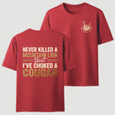 Never Killed A Mountain Lion But I Have Choked A Cougar Funny Quote T-Shirt