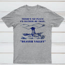 Beaver Valley Funny T-Shirt