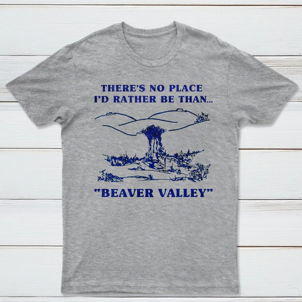 Beaver Valley Funny T-Shirt