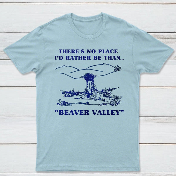 Beaver Valley Funny T-Shirt