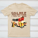 Vintage Pop Culture Call Me if You Get Lost T-Shirt