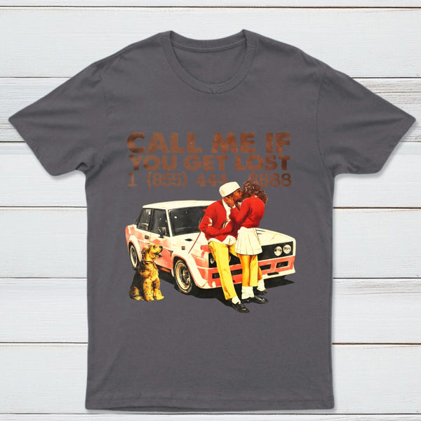Vintage Pop Culture Call Me if You Get Lost T-Shirt