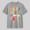 Happy To See Your Face Teacher T-Shirt