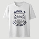 Hold On I'm Texting My Dad Ouija Board Retro Father Day T-Shirt