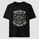 Hold On I'm Texting My Dad Ouija Board Retro Father Day T-Shirt