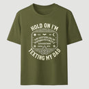 Hold On I'm Texting My Dad Ouija Board Retro Father Day T-Shirt