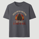 I'm All Out of F*cks to Give But Here's a Rat's Ass T-Shirt