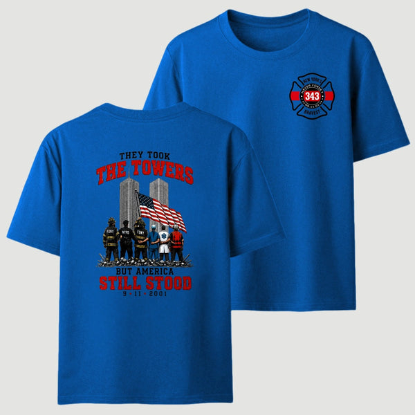 9/11 Memorial They Took The Towers But America Still Stood T-Shirt