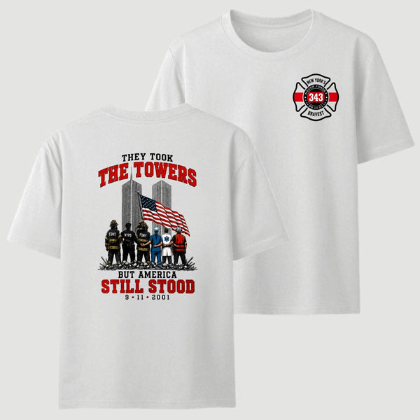9/11 Memorial They Took The Towers But America Still Stood T-Shirt