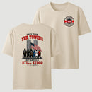 9/11 Memorial They Took The Towers But America Still Stood T-Shirt