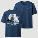 Dolly Parton Pour Yourself A Cup Of Ambition T-Shirt