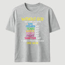Without God Quote Christian Faith T-Shirt