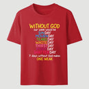 Without God Quote Christian Faith T-Shirt
