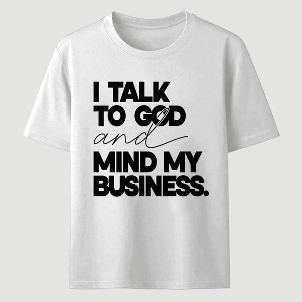Mind My Biz Prayer Vibe Screen Print T-Shirt