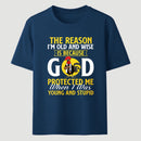 God Protected Me Graphic Christian Faith Humor T-Shirt