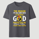God Protected Me Graphic Christian Faith Humor T-Shirt