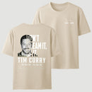 Tim Curry Memorial Don't Dream It Be It T-Shirt