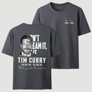 Tim Curry Memorial Don't Dream It Be It T-Shirt