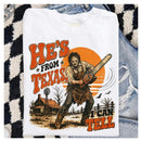He's From Texas I Can Tell Chainsaw Horror T-Shirt