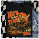 He's From Texas I Can Tell Chainsaw Horror T-Shirt
